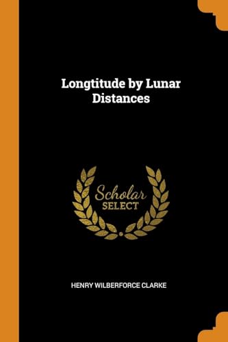 9780342133772: Longtitude by Lunar Distances