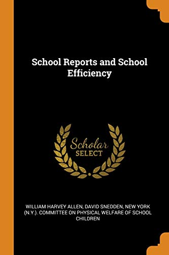 Beispielbild fr School Reports and School Efficiency zum Verkauf von Lucky's Textbooks