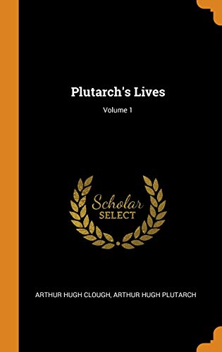 Imagen de archivo de Plutarch's Lives; Volume 1 a la venta por HPB-Emerald