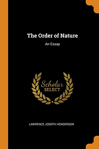 The Order Of Nature: An Essay