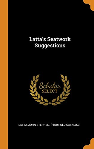 9780342556625: Latta's Seatwork Suggestions