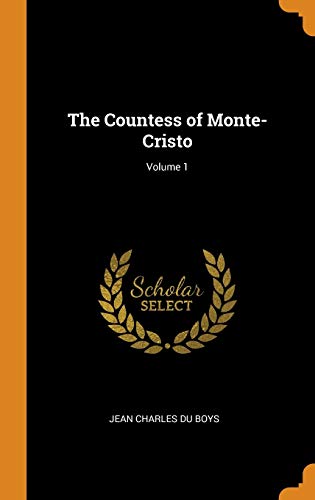 9780342787197: The Countess Of Monte-Cristo; Volume 1