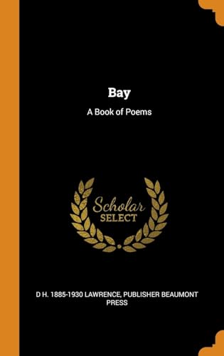 Stock image for Bay: A Book of Poems for sale by Lucky's Textbooks