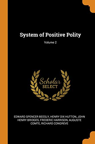 Imagen de archivo de System of Positive Polity; Volume 2 a la venta por Books Puddle