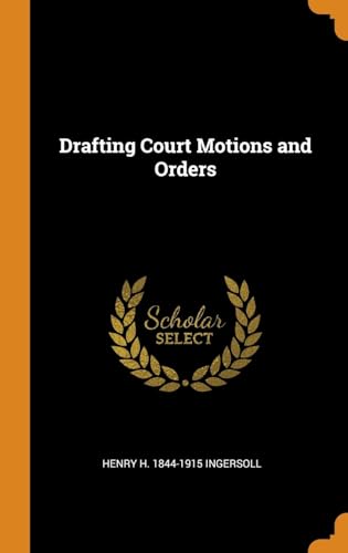 9780342952397: Drafting Court Motions and Orders