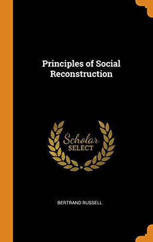 9780342978892: Principles of Social Reconstruction