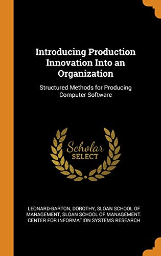 Imagen de archivo de Introducing Production Innovation Into an Organization: Structured Methods for Producing Computer Software a la venta por Lucky's Textbooks