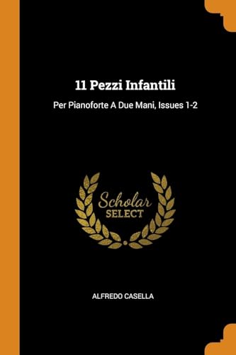 Stock image for 11 Pezzi Infantili for sale by Blackwell's