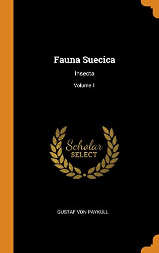 9780343326135: Fauna Suecica: Insecta; Volume 1
