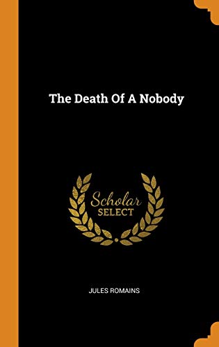 9780343487799: The Death Of A Nobody