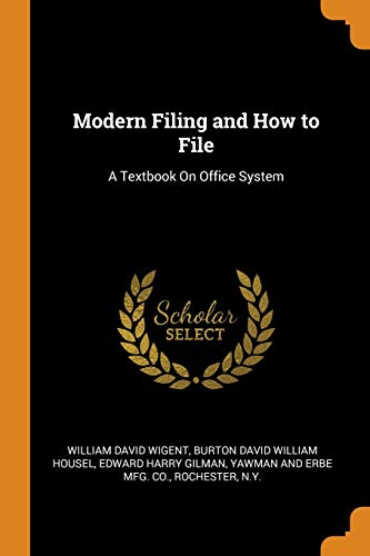 9780344123603: Modern Filing and How to File: A Textbook On Office System