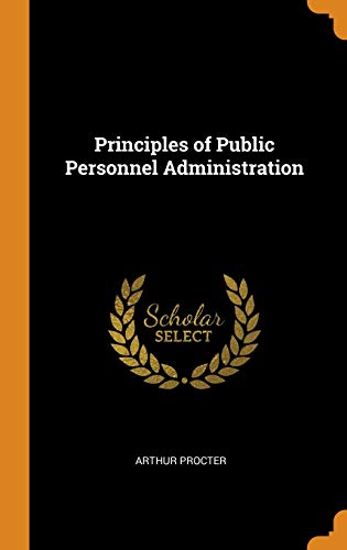 9780344194108: Principles of Public Personnel Administration