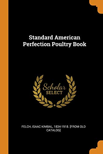9780344538582: Standard American Perfection Poultry Book