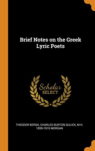 9780344564376: Brief Notes on the Greek Lyric Poets