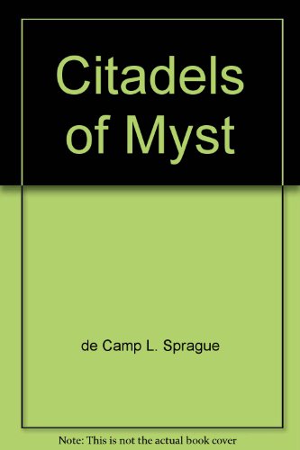 9780345010186: Citadels of Myst