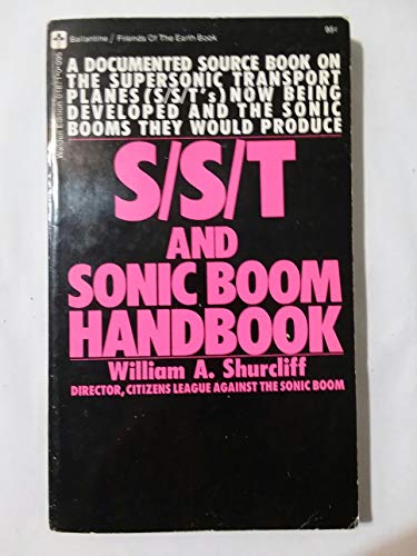 Imagen de archivo de S/S/T and Sonic Boom Handbook a la venta por Wonder Book