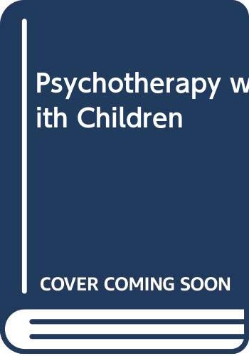 Imagen de archivo de Psychotherapy with Children - the living relationship a la venta por Ed Buryn Books