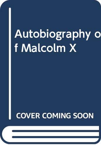 Stock image for Autobiography of Malcolm X for sale by Better World Books