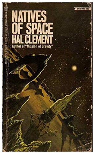 Natives of Space (9780345019509) by Hal Clement