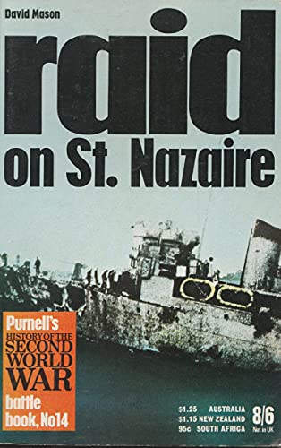 Raid on St. Nazaire (Ballantine's Illustrated History of World War II. Battle Book #14)