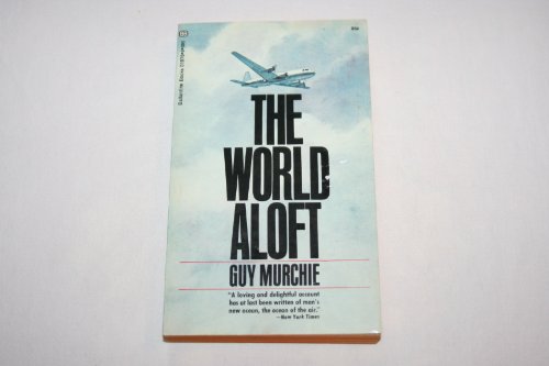 9780345019769: The World Aloft