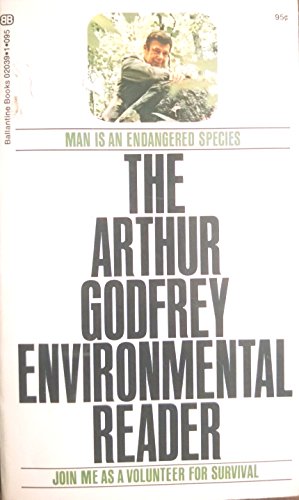 Stock image for The Arthur Godfrey Environmental Reader for sale by HPB-Diamond