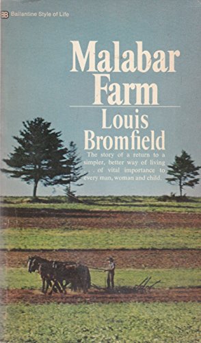 Malabar Farm (Ballantine style of life) (9780345020543) by Louis Bromfield