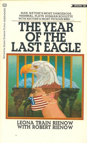 9780345020659: The Year of the Last Eagle