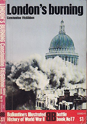 London's burning (Ballantine's illustrated history of World War II. Battle book, no. 17)