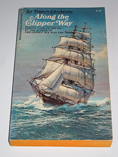 Stock image for Along the Clipper Way for sale by Wonder Book