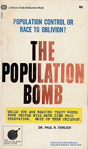9780345021397: The Population Bomb