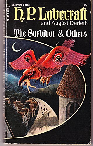 The Survivor and Others by H.P. Lovecraft The Survivor and Others by H.P. Lovecraft