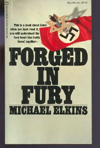 Beispielbild fr Forged in Fury zum Verkauf von Better World Books