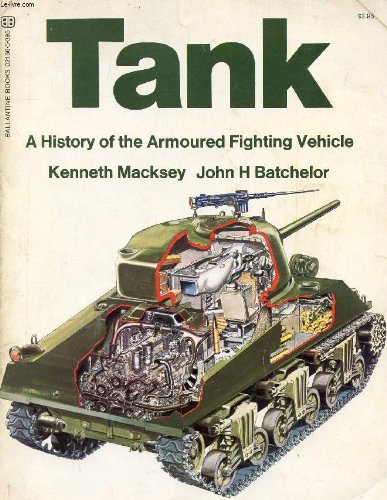 Stock image for Tank: a history of the armoured fighting vehicle, for sale by ThriftBooks-Dallas