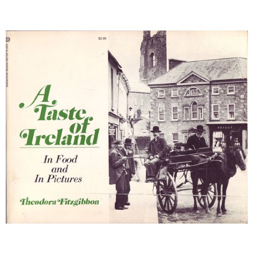 Stock image for A taste of Ireland; Irish Traditional Food for sale by Hackenberg Booksellers ABAA