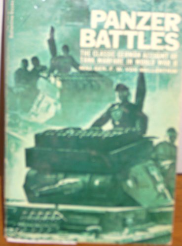 Stock image for Panzer Battles - Employment of Armor in the Second World War for sale by Jerry Merkel