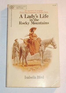 Beispielbild fr A Lady's Life in the Rocky Mountains zum Verkauf von ThriftBooks-Dallas