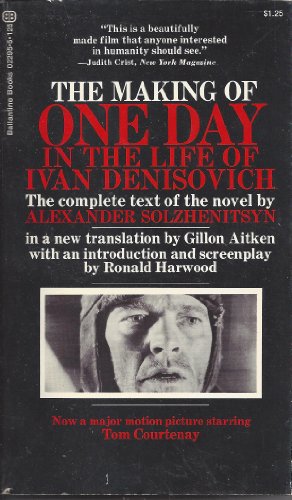 Stock image for The Making of One Day in the Life of Ivan Denisovich for sale by R Bookmark