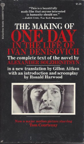 Stock image for The Making of One Day in the Life of Ivan Denisovich for sale by LONG BEACH BOOKS, INC.