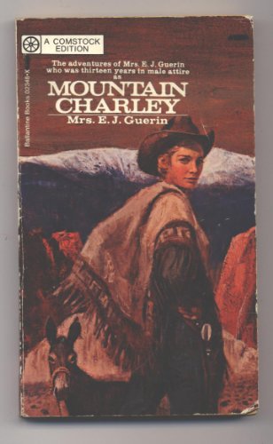 Stock image for Mountain Charley for sale by Jenson Books Inc