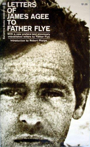 9780345023605: Letters Of James Agee To Father Flye