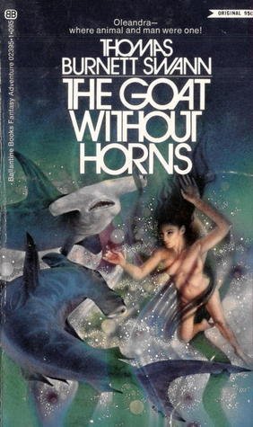 Stock image for The Goat Without Horns for sale by Allyouneedisbooks Ltd