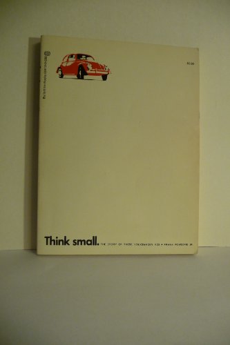 9780345024138: Think Small : The Story of Those Volkswagen Ads