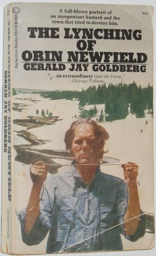 9780345024169: The Lynching of Orin Newfield