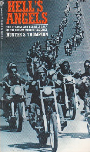 Stock image for HELL'S (Hells) ANGELS - The Strange and Terrible Saga of the Outlaw Motorcycle Gangs for sale by SecondSale