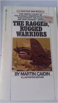 Stock image for The Ragged, Rugged Warriors for sale by ThriftBooks-Atlanta