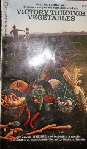 Stock image for VICTORY THROUGH VEGETABLES for sale by ThriftBooks-Atlanta