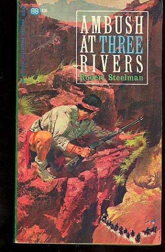 Stock image for Ambush at Three Rivers for sale by Hawking Books
