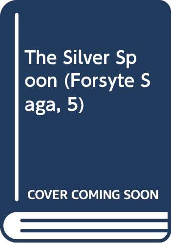 9780345026125: Title: The Silver Spoon Forsyte Saga 5