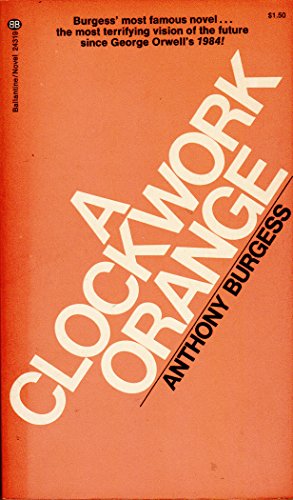 Beispielbild fr A Clockwork Orange zum Verkauf von ThriftBooks-Atlanta